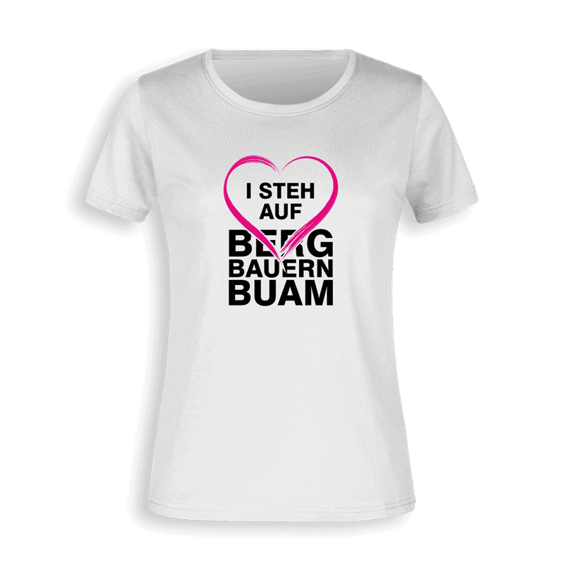T-Shirt "I Steh Auf Bergbauernbuam" Damen